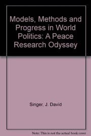 Tapa de Models, methods, and progress in world politics