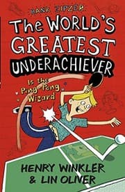 Tapa de Hank Zipzer 9: The World's Greatest Underachiever Is the Ping-Pong Wizard