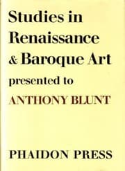 Tapa de Studies in Renaissance & Baroque art presented to Anthony Blunt on his 60th birthday