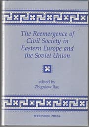 Tapa de The Reemergence of civil society in Eastern Europe and the Soviet Union