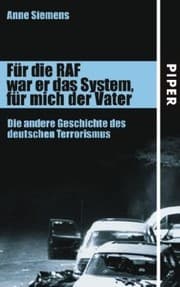Tapa de Für die RAF war er das System, für mich der Vater