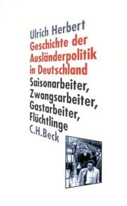 Tapa de Geschichte der Ausländerpolitik in Deutschland