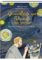 Tapa de Gwiaździsta noc Vincenta i inne opowieści