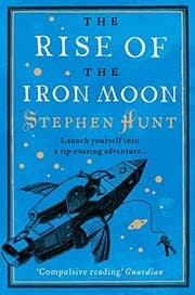 Tapa de The Rise of the Iron Moon
