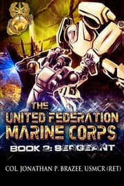 Tapa de Sergeant (The United Federation Marine Corps) (Volume 2)