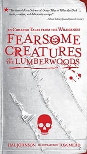 Tapa de Fearsome Creatures of the Lumberwoods: 20 Chilling Tales from the Wilderness