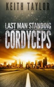 Tapa de Cordyceps: Last Man Standing Book 2 (Volume 2)