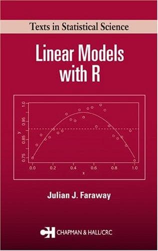 Tapa de Linear Models with R (Texts in Statistical Science)
