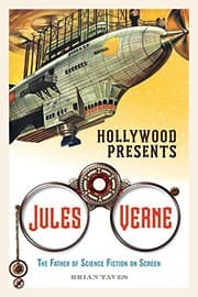 Tapa de Hollywood Presents Jules Verne: The Father of Science Fiction on Screen (Screen Classics)