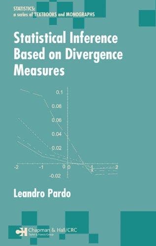 Tapa de Statistical Inference Based on Divergence Measures (Statistics: Textbooks and Monographs)