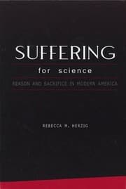 Tapa de Suffering For Science: Reason and Sacrifice in Modern America