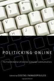 Tapa de Politicking Online: The Transformation of Election Campaign Communications