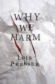 Tapa de Why We Harm (Critical Issues in Crime and Society)
