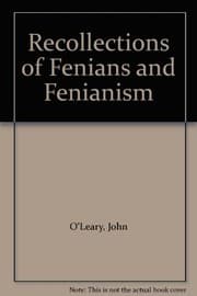 Tapa de Recollections of Fennians and Fenianism