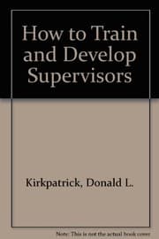 Tapa de How to train and develop supervisors