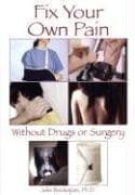 Tapa de Fix Your Own Pain Without Drugs or Surgery