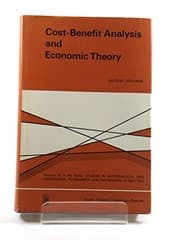 Tapa de Cost-benefit Analysis and Economic Theory (Study in Mathematics & Managerial Economics)