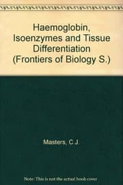 Tapa de Haemoglobin, Isoenzymes and Tissue Differentiation (Frontiers of Biology)