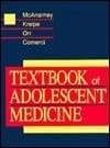 Tapa de Textbook of adolescent medicine