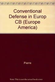 Tapa de The Conventional defense of Europe