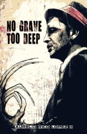 Tapa de No Grave Too Deep