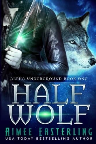 Tapa de Half Wolf (Alpha Underground) (Volume 1)