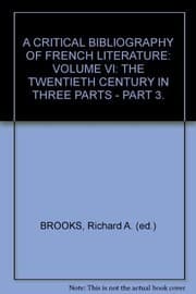Tapa de A Critical Bibliography of French Literature Vol VI The Set: The Twentieth Century in Three Parts