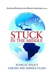 Tapa de Stuck in the Middle: Is Fiscal Policy Failing the Middle Class?