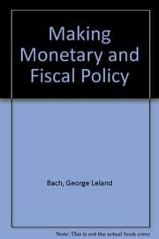 Tapa de Making Monetary & Fiscal Policy