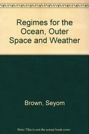 Tapa de Regimes for the ocean, outer space, and weather