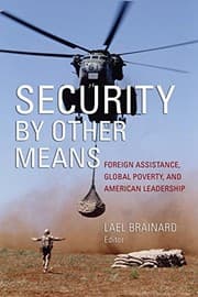 Tapa de Security by Other Means: Foreign Assistance, Global Poverty, and American Leadership