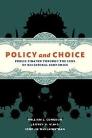 Tapa de Policy and Choice: Public Finance through the Lens of Behavioral Economics