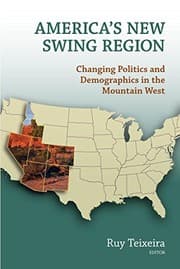 Tapa de America's New Swing Region: Changing Politics and Demographics in the Mountain West