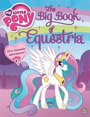 Tapa de The Big Book of Equestria (My Little Pony)