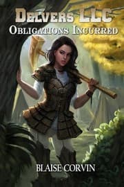 Tapa de Delvers LLC: Obligations Incurred (Volume 2)