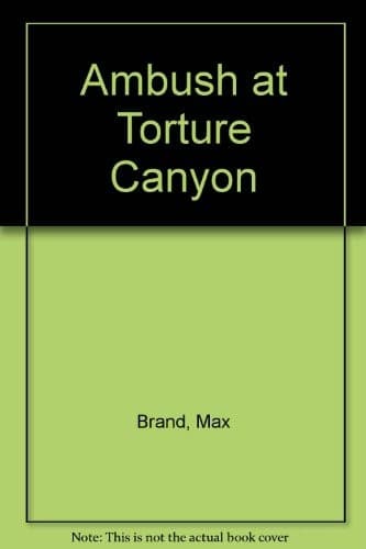 Tapa de Ambush at Torture Canyon