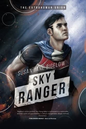 Tapa de Sky Ranger (The Extrahuman Union) (Volume 2)