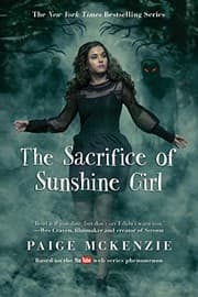 Tapa de The Sacrifice of Sunshine Girl (The Haunting of Sunshine Girl Series Book 3)