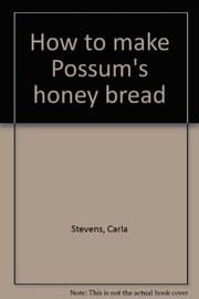 Tapa de How to make Possum's honey bread