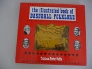 Tapa de The illustrated book of baseball folklore