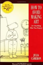 Tapa de How to avoid making art (or anything else you enjoy)