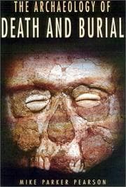 Tapa de The Archaeology of Death and Burial (Texas a&M University Anthropology, 3)