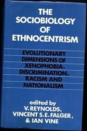 Tapa de The Sociobiology of ethnocentrism