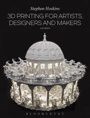 Tapa de 3D printing for artists, designers and makers