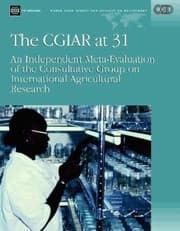 Tapa de The CGIAR at 31: An Independent Meta-Evaluation of the Consultative Group on International Agricultural Research (Independent Evaluation Group Studies)