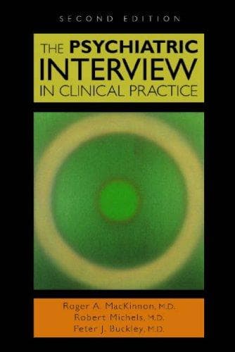 Tapa de The Psychiatric Interview in Clinical Practice, Second Edition
