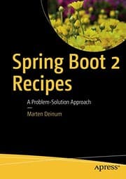 Tapa de Spring Boot 2 Recipes: A Problem-Solution Approach