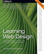 Tapa de Learning Web Design: A Beginner's Guide to HTML, CSS, JavaScript, and Web Graphics