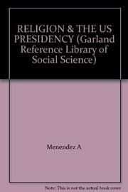 Tapa de Religion and the U.S. presidency