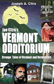 Tapa de Joe Citro's Vermont Odditorium